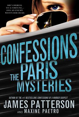 Confessions: The Paris Mysteries - James Patterson
