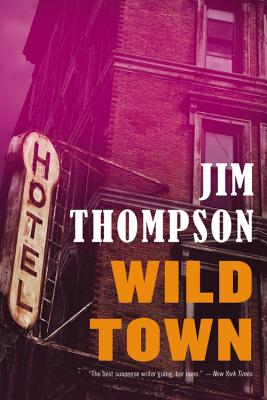 Wild Town - Jim Thompson