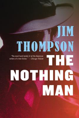 The Nothing Man - Jim Thompson