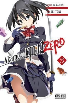 Akame Ga Kill! Zero, Volume 3 - Takahiro