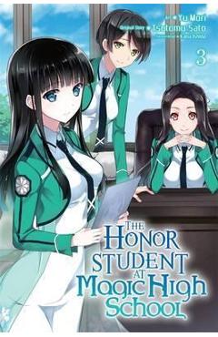 Coperta cărții 'The Honor Student at Magic High School, Volume 3 - Tsutomu Sato'