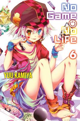 No Game No Life, Volume 6 - Yuu Kamiya