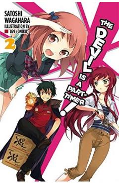 Coperta cărții 'The Devil Is a Part-Timer!, Vol. 2 (Light Novel) - Satoshi Wagahara'