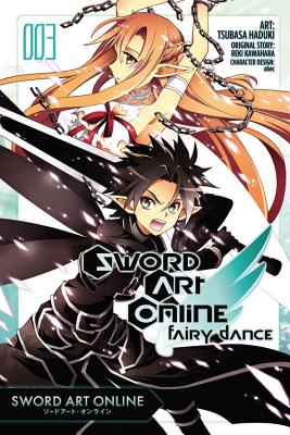 Sword Art Online: Fairy Dance, Vol. 3 (Manga) - Reki Kawahara