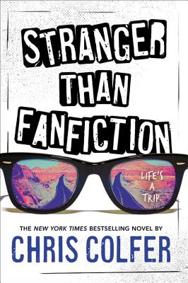 Coperta cărții 'Stranger Than Fanfiction - Chris Colfer'