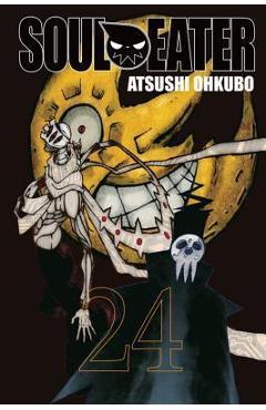 Coperta cărții 'Soul Eater, Volume 24 - Atsushi Ohkubo'