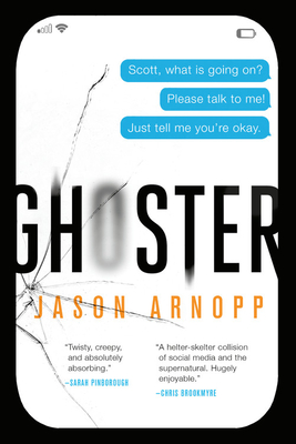 Ghoster - Jason Arnopp