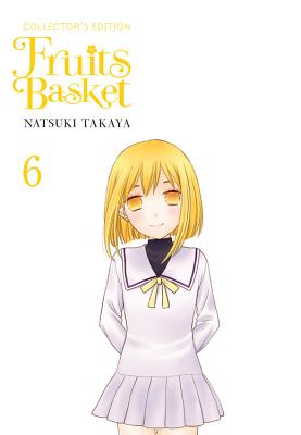 Fruits Basket Collector's Edition, Vol. 6 - Natsuki Takaya
