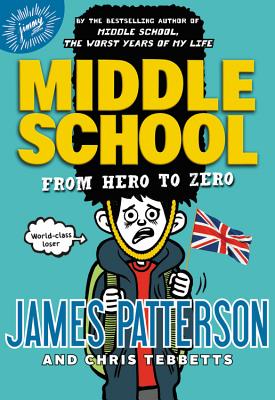 From Hero to Zero - James Patterson