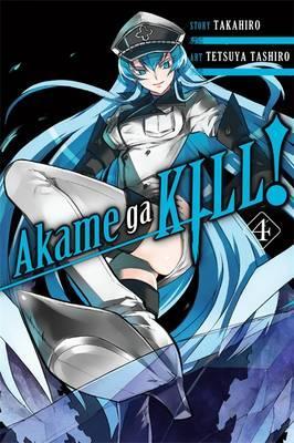 Akame Ga Kill!, Volume 4 - Takahiro