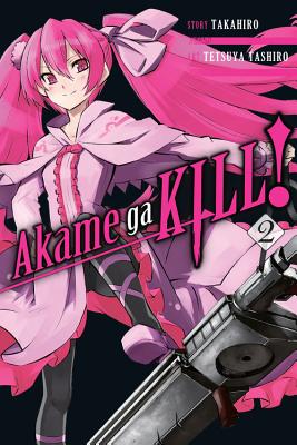Akame Ga Kill!, Volume 2 - Takahiro