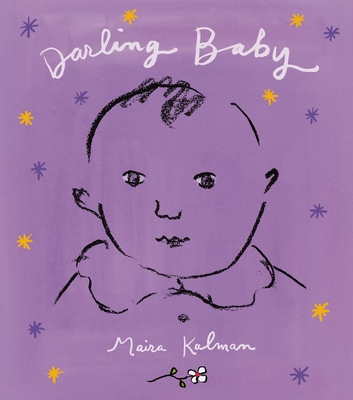 Darling Baby - Maira Kalman