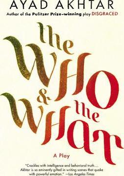 The Who & the What - Akhtar