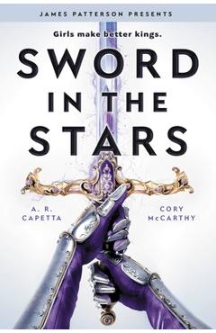 Coperta cărții 'Sword in the Stars: A Once & Future Novel - Cori Mccarthy'