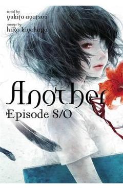 Coperta cărții 'Another Episode S / 0 (Light Novel) - Yukito Ayatsuji'