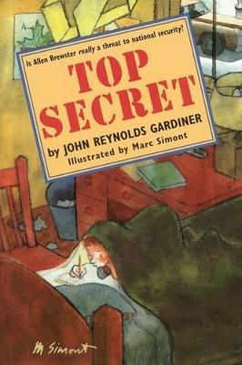 Top Secret - John Reynolds Gardiner