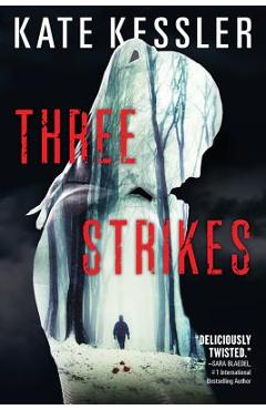 Coperta cărții 'Three Strikes - Kate Kessler'