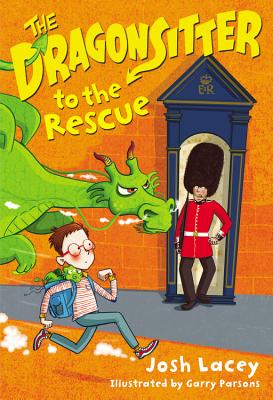 The Dragonsitter to the Rescue - Josh Lacey
