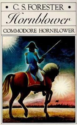 Commodore Hornblower - C. S. Forester