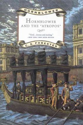Hornblower and the Atropos - C. S. Forester