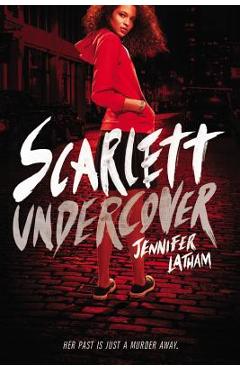 Coperta cărții 'Scarlett Undercover - Jennifer Latham'