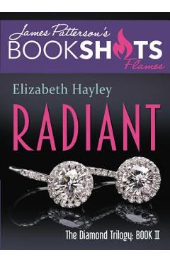 Poza produsului Radiant: The Diamond Trilogy, Book II - Elizabeth Hayley