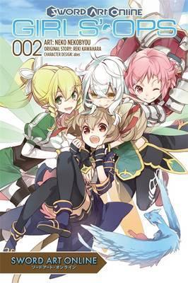 Sword Art Online: Girls' Ops, Volume 2 - Reki Kawahara