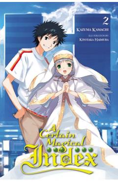 A Certain Magical Index, Vol. 2 (Light Novel) - Kazuma Kamachi