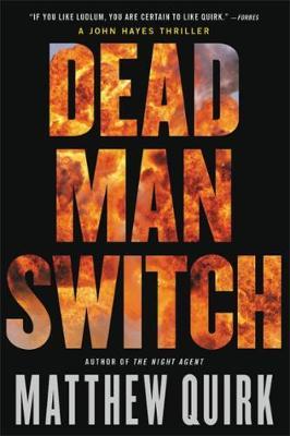 Dead Man Switch - Matthew Quirk