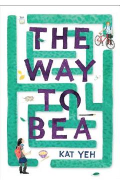 Coperta cărții 'The Way to Bea - Kat Yeh'