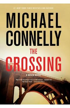 The Crossing - Michael Connelly