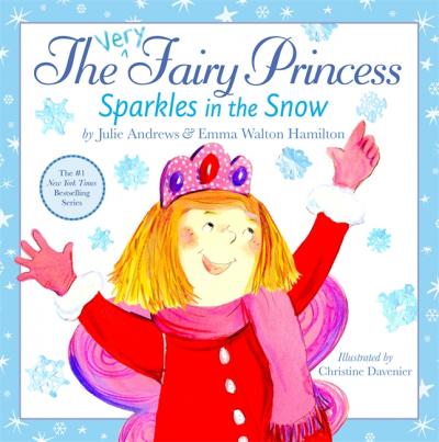 The Very Fairy Princess Sparkles in the Snow - Julie Andrews