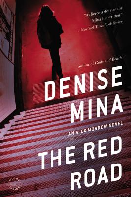 The Red Road - Denise Mina