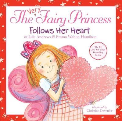 The Very Fairy Princess Follows Her Heart - Julie Andrews
