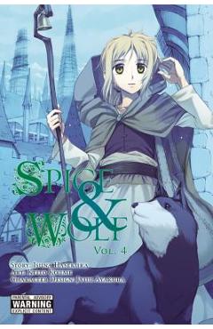 Coperta cărții 'Spice & Wolf, Volume 4 - Isuna Hasekura'