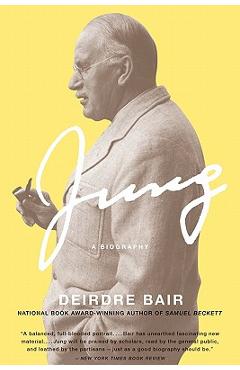 Coperta cărții 'Jung: A Biography - Deirdre Bair'