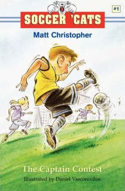 Soccer 'cats #1: The Captain Contest - Matt Christopher