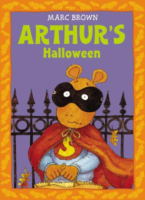Arthur's Halloween: An Arthur Adventure - Marc Brown