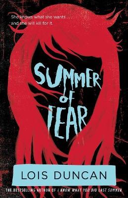 Summer of Fear - Lois Duncan