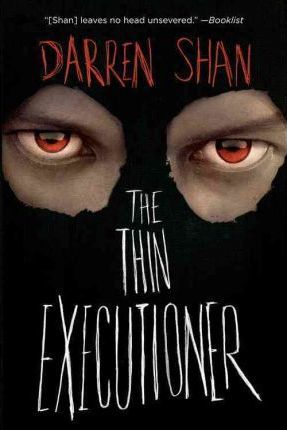 Coperta cărții 'The Thin Executioner - Darren Shan'