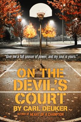 On the Devil's Court - Carl Deuker