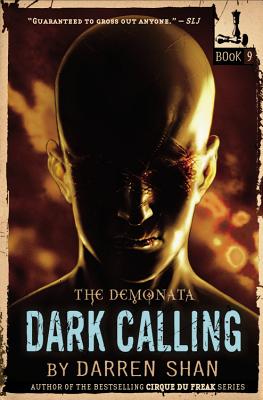 The Demonata: Dark Calling - Darren Shan