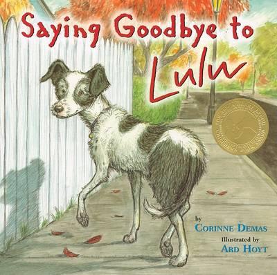 Saying Goodbye to Lulu - Corinne Demas