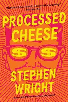 Processed Cheese - Stephen Wright