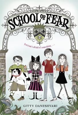 School of Fear - Gitty Daneshvari