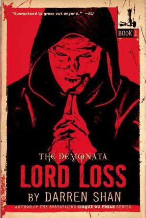 The Demonata: Lord Loss - Darren Shan