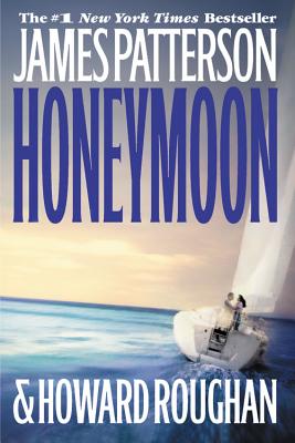 Honeymoon - James Patterson