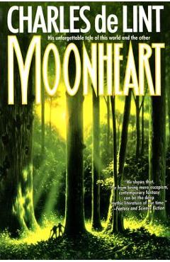 Poza produsului Moonheart - Charles De Lint