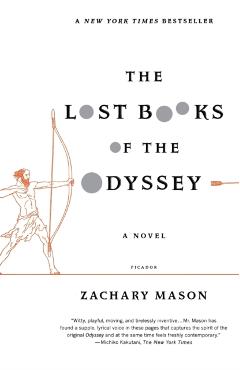 The Lost Books of the Odyssey - Zachary Mason