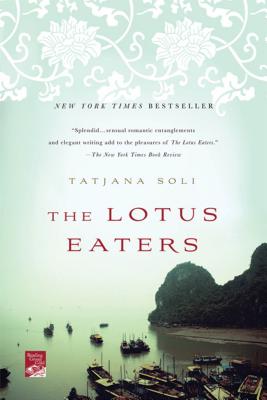 The Lotus Eaters - Tatjana Soli